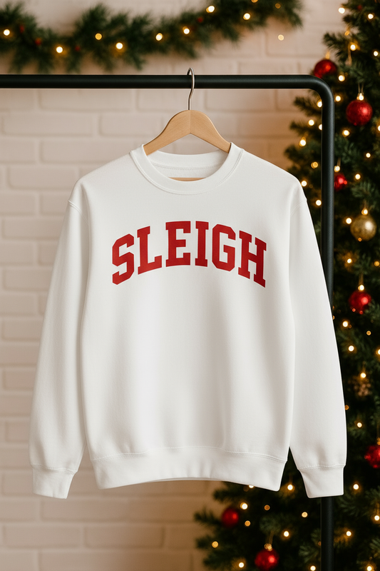 White SLEIGH Sweatshirt with Red Letters